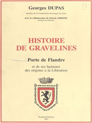 cover image of Histoire de Gravelines, porte de Flandre